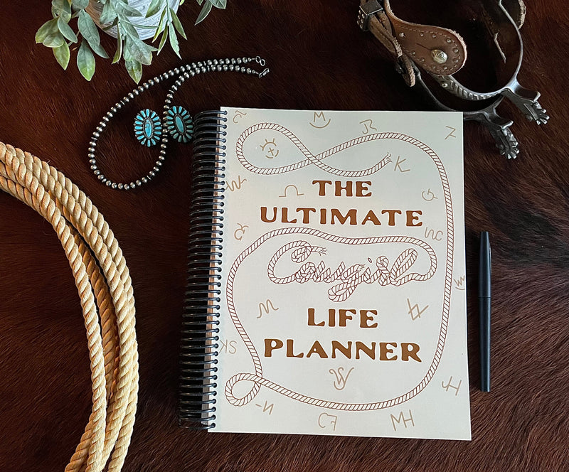 The Ultimate Cowgirl Life Planner